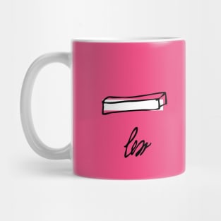 Less is more Mug